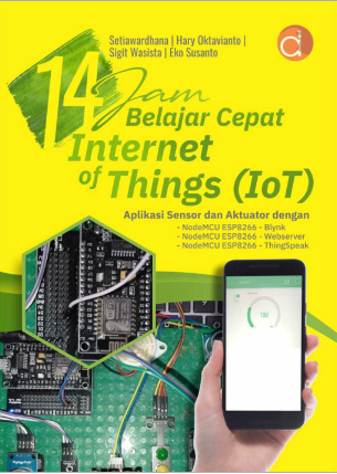 14 jam belajar cepat internet of things (IOT)